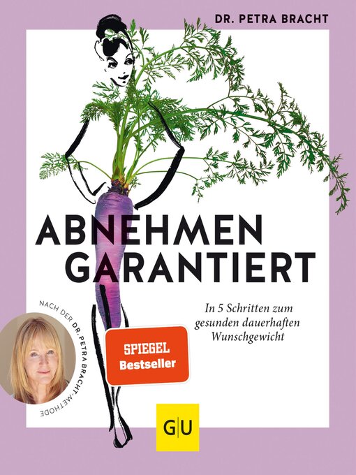 Title details for Abnehmen garantiert by Dr. med. Petra Bracht - Available
